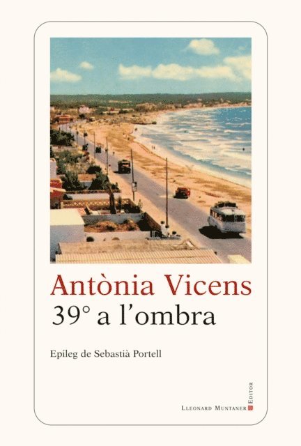 Antonia Vicens - 39º a l'ombra, E-bok