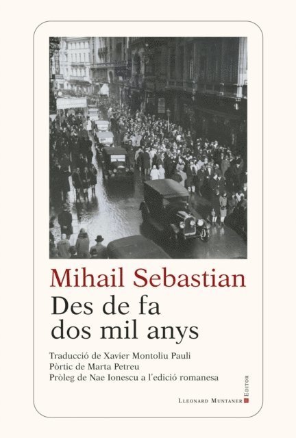Mihail Sebastian - Des de fa dos mil anys, E-bok