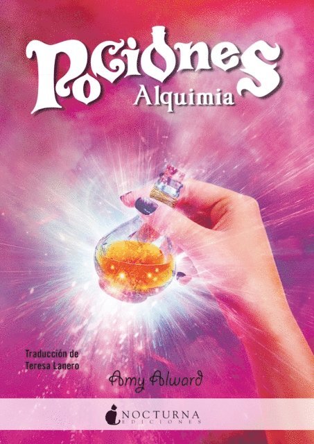 Amy Alward - Pociones: Alquimia, E-bok