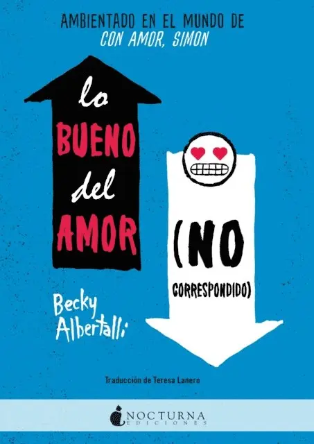 Becky Albertalli - Lo bueno del amor (no correspondido), E-bok. Tillgänglighet: Lägg i varukorg