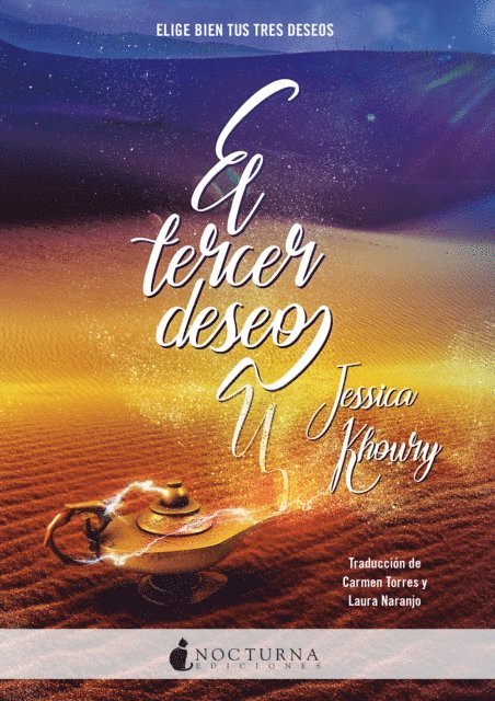 Jessica Khoury - El tercer deseo, E-bok