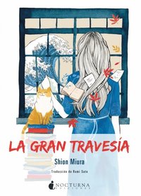 La gran travesÿa