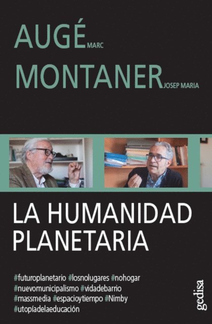 Josep Maria Montaner, Marc Auge - La humanidad planetaria, E-bok