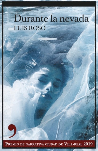 Luis Roso - Durante la nevada, E-bok
