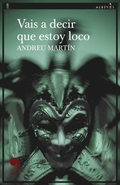 Andreu Martin - Vais a decir que estoy loco, E-bok. Tillgänglighet: Lägg i varukorg
