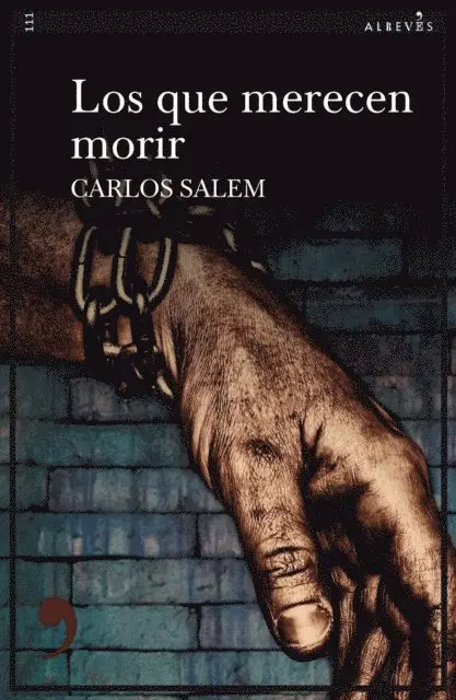 Carlos Salem - Los que merecen morir, E-bok. Tillgänglighet: Lägg i varukorg