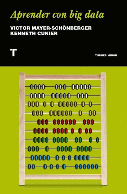 Viktor Mayer-Schonberger - Aprender con big data, E-bok