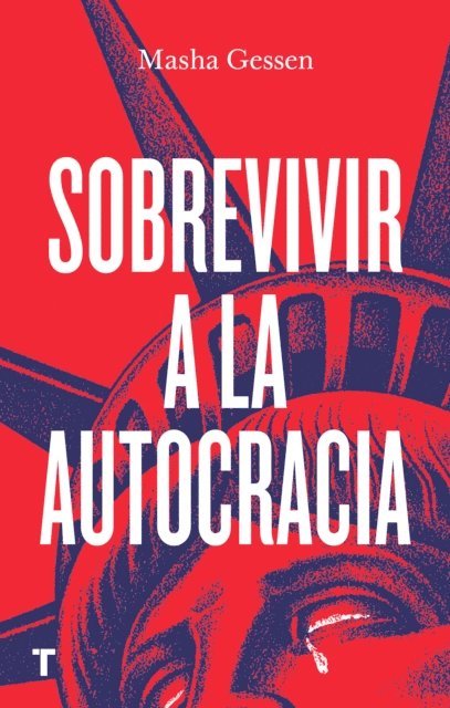 Masha Gessen - Sobrevivir a la autocracia, E-bok