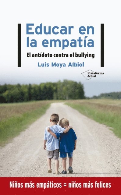 Luis Moya Albiol - Educar en la empatía, E-bok