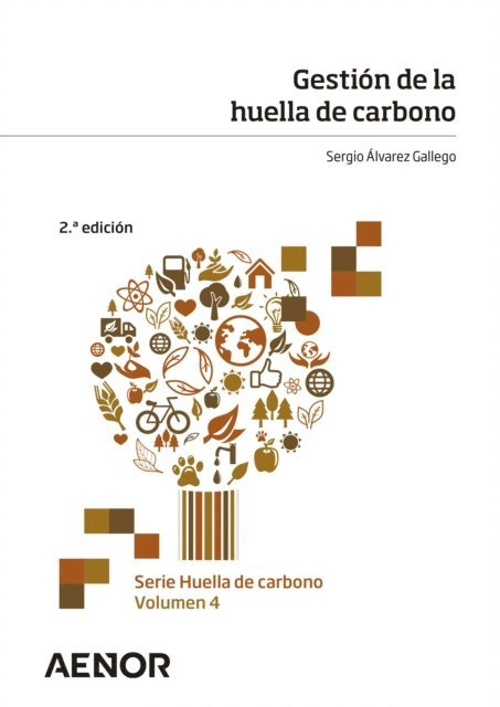 Sergio Alvarez Gallego - Gestión de la huella de carbono, E-bok