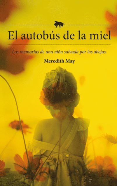 Meredith May - El autobús de la miel, E-bok