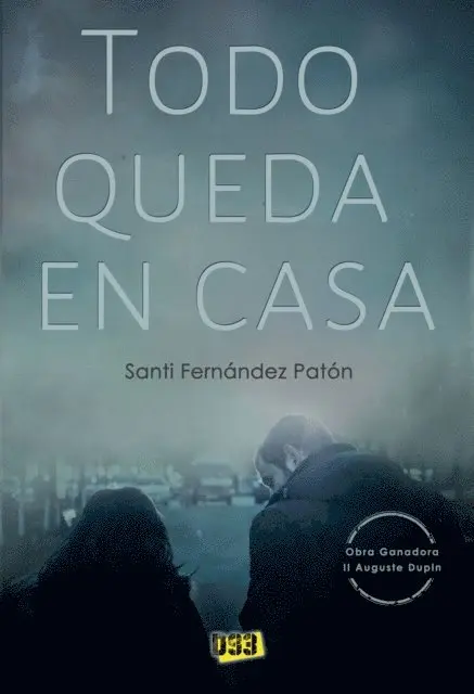 Santi Fernandez Paton - Todo queda en casa, E-bok. Tillgänglighet: Lägg i varukorg