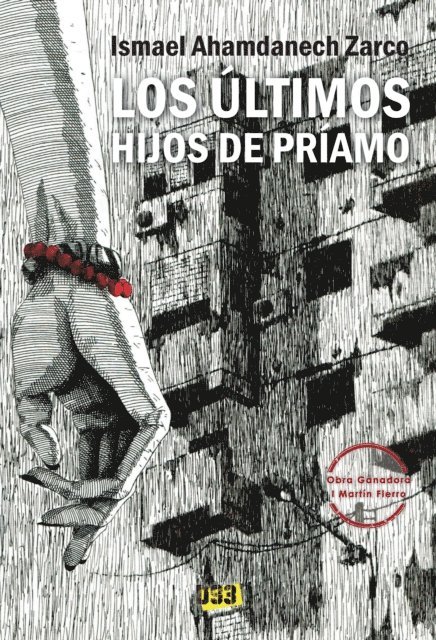 Ismael Ahamdanech Zarco - Los últimos hijos de Príamo, E-bok