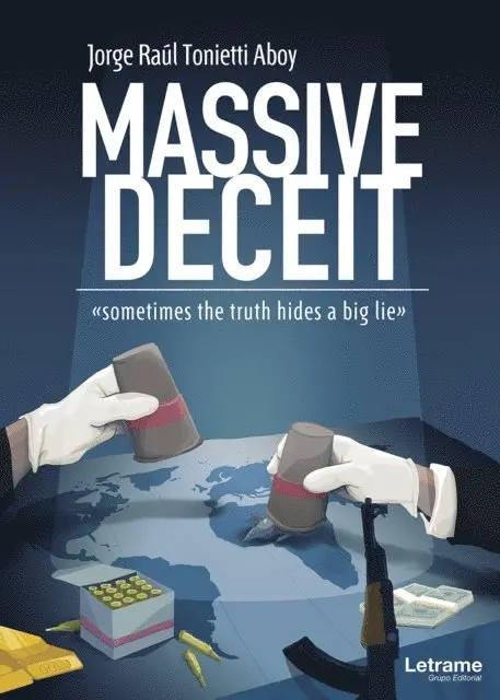 Jorge Raul Tonietti Aboy - Massive Deceit, E-bok. Tillgänglighet: Lägg i varukorg