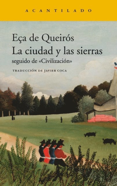Eca de Queiros - La ciudad y las sierras, E-bok