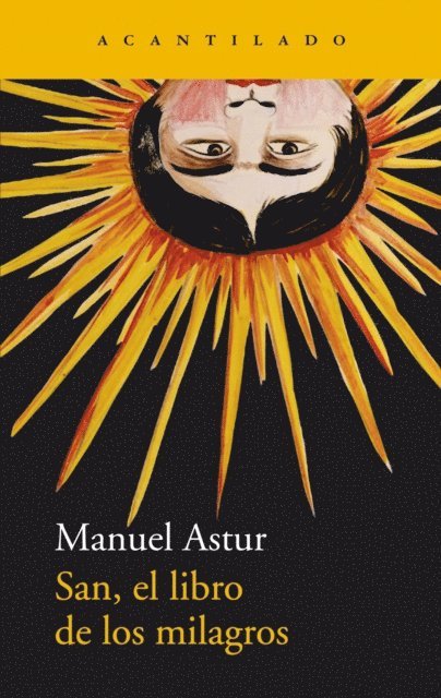 Manuel Astur - San, el libro de los milagros, E-bok