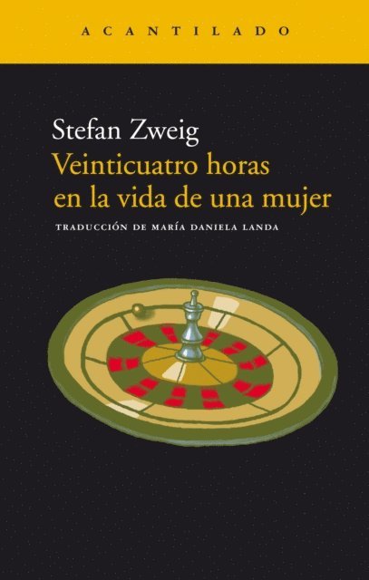 Stefan Zweig - Veinticuatro horas en la vida de una mujer, E-bok