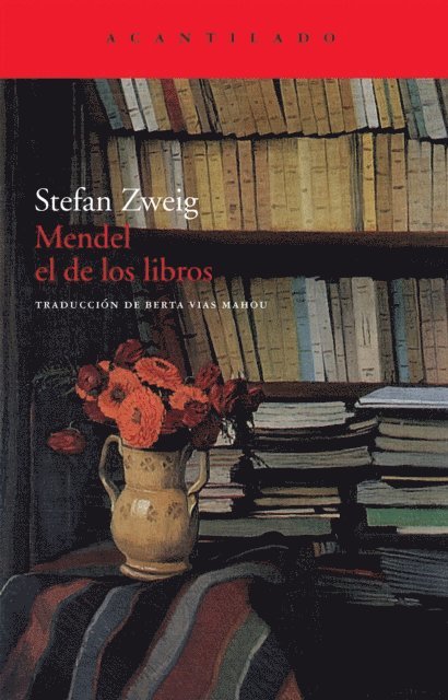 Stefan Zweig - Mendel el de los libros, E-bok