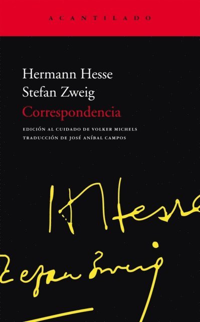 Stefan Zweig, Hermann Hesse, Volker Michels - Correspondencia, E-bok