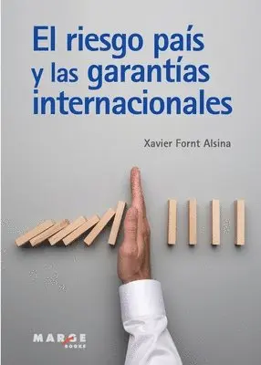 Xavier Fornt - riesgo país y las garantías internacionales, Häftad. Tillgänglighet: Lägg i varukorg