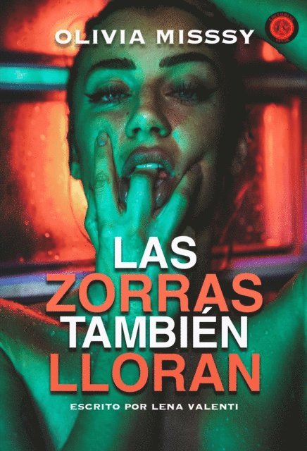 Lena Valenti - LAS ZORRAS TAMBIÉN LLORAN, E-bok. Tillgänglighet: Lägg i varukorg
