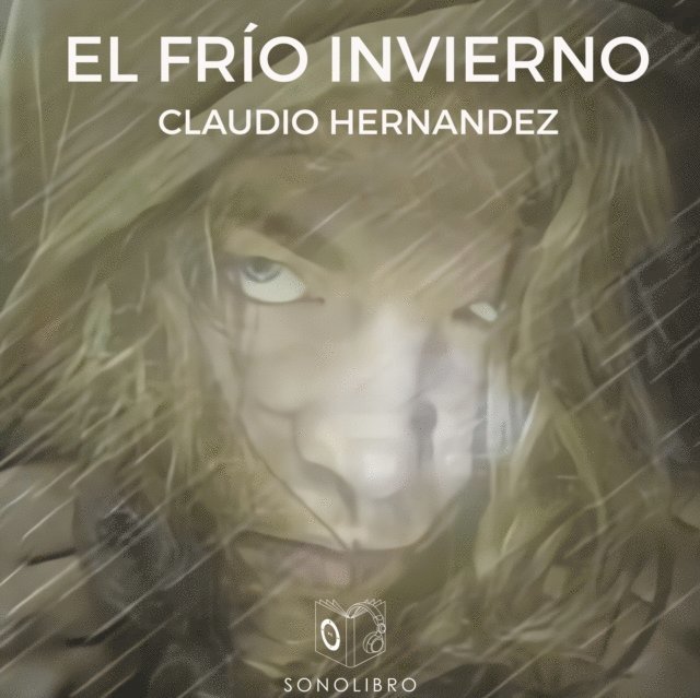 Hernandez - El frÃ­o invierno - dramatizado, Ljudbok