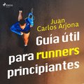 Guia util para runners principiantes