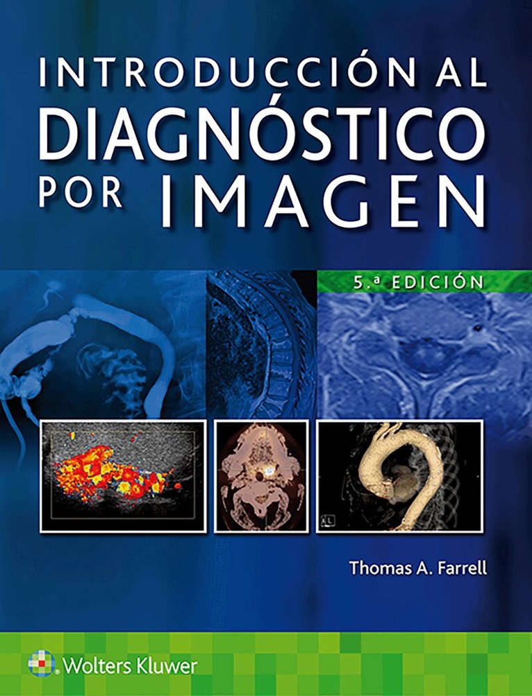 Thomas A. Farrell - Introducción al diagnóstico por imagen, Häftad. Tillgänglighet: Lägg i varukorg
