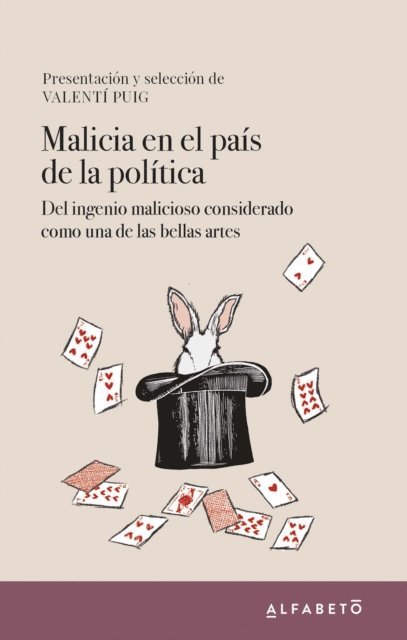 Valenti Puig - Malicia en el país de la política, E-bok