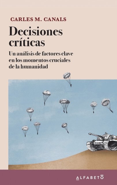 Carles M. Canals - Decisiones críticas, E-bok