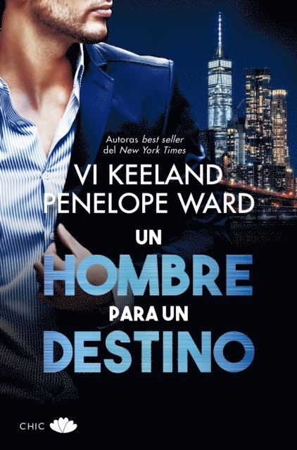 Penelope Ward, Vi Keeland - Un hombre para un destino, E-bok