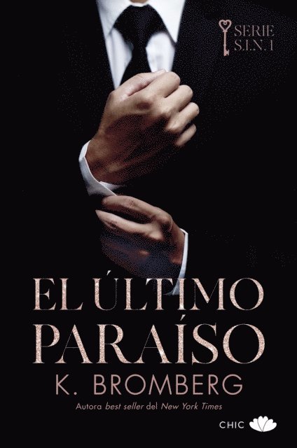 K. Bromberg - El último paraíso, E-bok