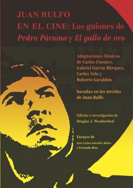 Fernando Mino Gracia, Jose Carlos Gonzalez Boixo - Juan Rulfo en el cine, E-bok