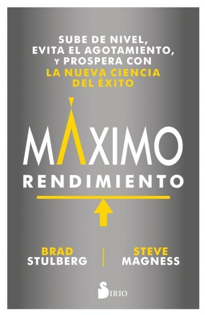 Steve Magness, Brad Stulberg - Máximo rendimiento, E-bok
