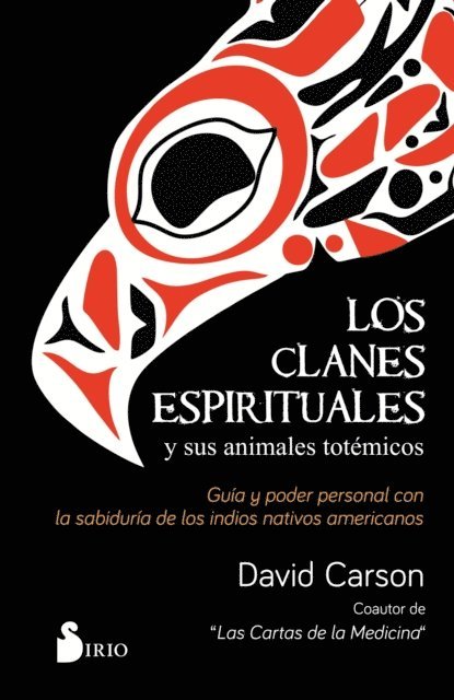 David Carson - Los clanes espirituales y sus animales totémicos, E-bok