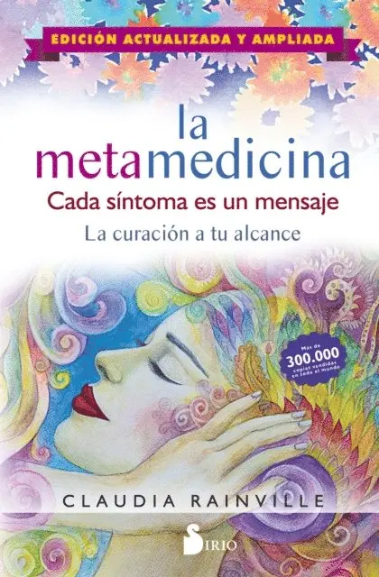 Claudia Rainville - La metamedicina. Cada síntoma es un mensaje, E-bok. Tillgänglighet: Lägg i varukorg