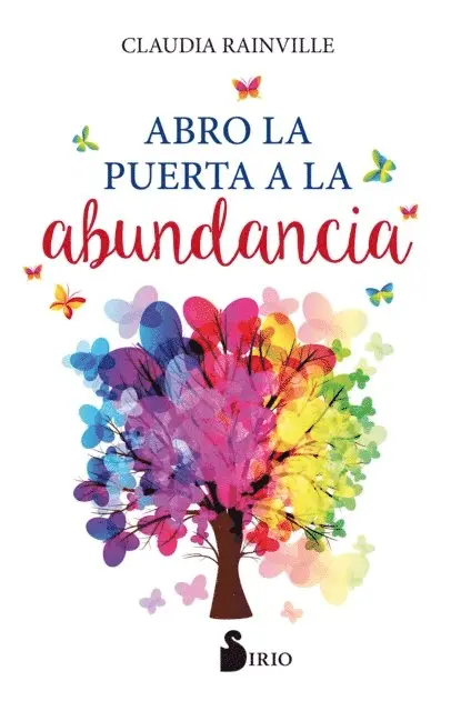 Claudia Rainville - Abro la puerta a la abundancia, E-bok. Tillgänglighet: Lägg i varukorg