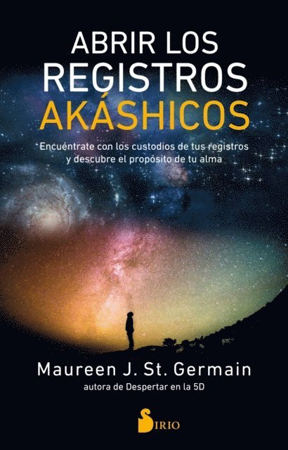 Maureen J. St. Germain - Abrir los Registros Akáshicos, E-bok