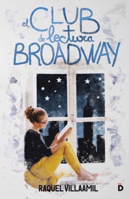 Raquel Villaamil - El club de lectura Broadway, E-bok