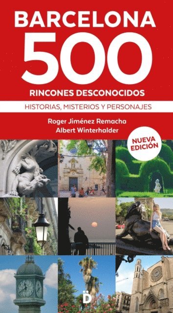Albert Winterhalder, Roger Jimenez Remacha - Barcelona 500 rincones desconocidos, E-bok