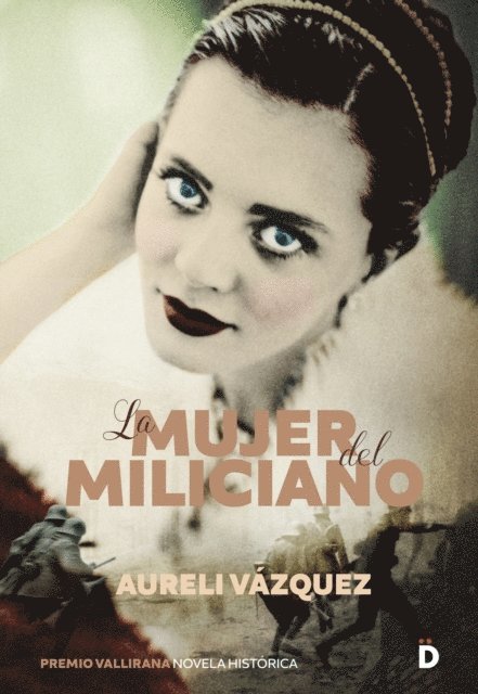 Aureli Vazquez - La mujer del miliciano, E-bok