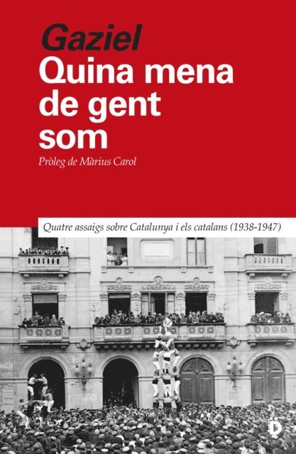 Gaziel - Quina mena de gent som, E-bok