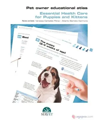 Editorial Servet - Pet Owner Educational Atlas - Basic Care for Puppies and Kittens, Häftad. Tillgänglighet: Lägg i varukorg