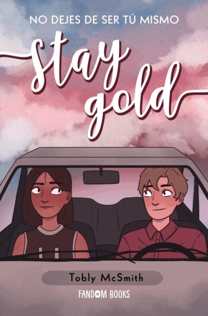 Tobly McSmith - Stay Gold, E-bok