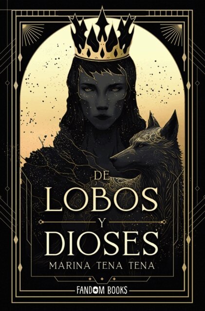 Marina Tena Tena - De lobos y dioses, E-bok