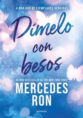 DÃ-Melo Con Besos / Tell Me with Kisses
