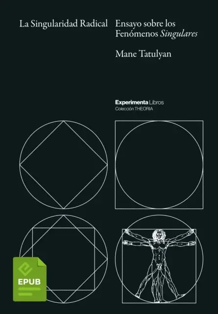 Mane Tatulyan - La Singularidad Radical, E-bok. Tillgänglighet: Lägg i varukorg