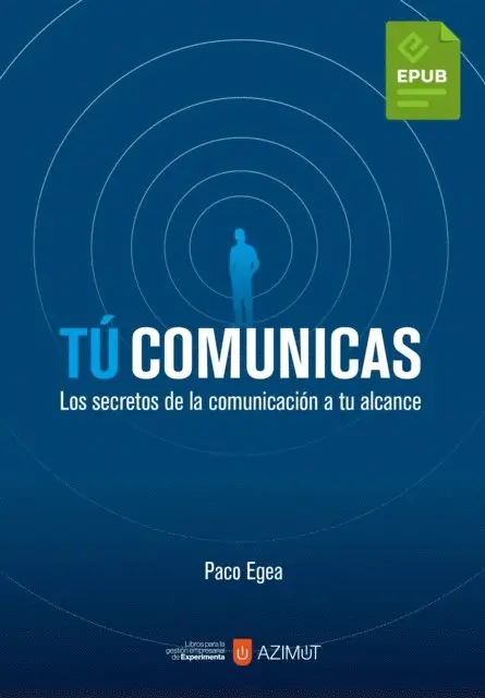 Paco Egea - Tú comunicas, E-bok. Tillgänglighet: Lägg i varukorg