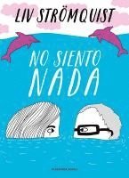 Liv Strömquist - No siento nada, Häftad