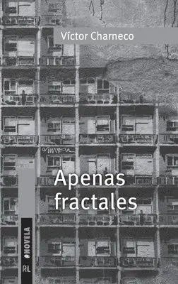 Víctor Charneco - Apenas fractales, Häftad. Tillgänglighet: Lägg i varukorg